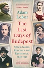 Cover: The Last Days of Budapest - Apollo