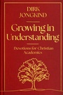 Cover: Growing in Understanding - IVP