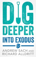 Cover: Dig Deeper into Exodus - IVP