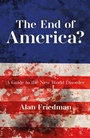 Cover: The End of America? - Biteback Publishing