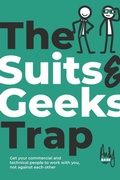 Cover: The Suits & Geeks Trap - Intellectual Perspective Press