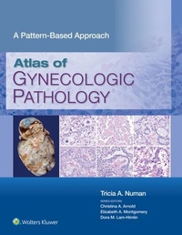 Abbildung von: Atlas of Gynecologic Pathology - Wolters Kluwer Health