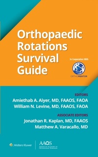 Abbildung von: Orthopaedic Rotations Survival Guide - Wolters Kluwer Health