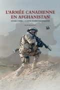 Cover: L'Armee Canadienne en Afghanistan, Volume II, partie 2 - Double Dagger Books
