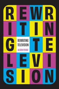 Abbildung von: Rewriting Television - Rutgers University Press