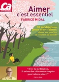 Cover: Aimer c'est essentiel - 50 m&eacute;ditations pour oser s'aimer, aimer ses proches et s'ouvrir au monde - Editions Prisma