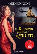 Cover: Un Rossignol pendant la guerre - Editions Prisma