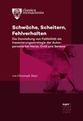 Cover: Schw&auml;che, Scheitern, Fehlverhalten - Narr Francke Attempto Verlag