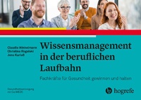 Abbildung von: Wissensmanagement in der beruflichen Laufbahn - Hogrefe