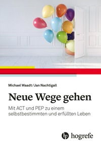 Abbildung von: Neue Wege gehen - Hogrefe