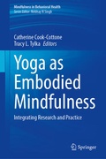 Cover: Yoga as Embodied Mindfulness - Springer