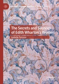 Cover: The Secrets and Silences of Edith Wharton's Women - Palgrave Macmillan