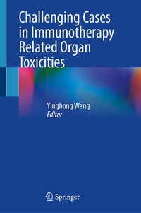 Bild: Challenging Cases in Immunotherapy Related Organ Toxicities - Springer