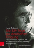 Cover: Die 329 Tage zur deutschen Einigung - Vandenhoeck & Ruprecht
