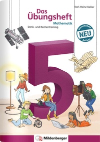 Abbildung von: Das Übungsheft Mathematik 5 - Überarbeitete Neuauflage - Mildenberger Verlag GmbH