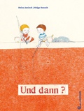 Cover: Und dann? - Jungbrunnen