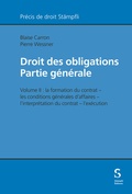 Cover: Droit des obligations ? Partie g&eacute;n&eacute;rale - St&auml;mpfli Verlag AG