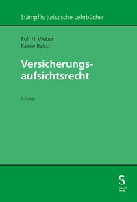 Abbildung von: Versicherungsaufsichtsrecht - Stämpfli Verlag