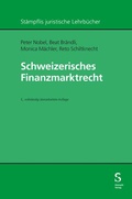 Cover: Schweizerisches Finanzmarktrecht - St&auml;mpfli Verlag AG