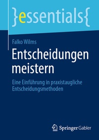 Abbildung von: Entscheidungen meistern - Springer Gabler
