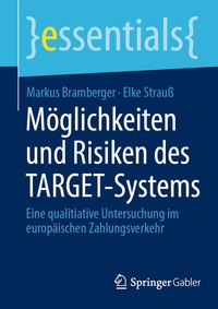 Enlarge image Cover: Möglichkeiten und Risiken des TARGET-Systems - Springer Gabler