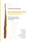 Cover: Die Chinesische Yams Dioscorea batatas - BoD - Books on Demand