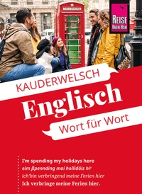 Abbildung von: Reise Know-How Sprachführer Englisch - Wort für Wort - Reise Know-How Verlag Peter Rump GmbH