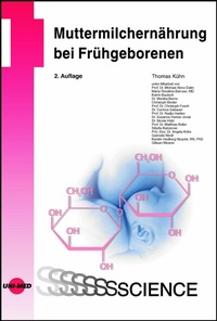 Abbildung von: Muttermilchernährung bei Frühgeborenen - UNI-MED Verlag AG