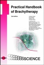 Cover: Practical Handbook of Brachytherapy - UNI-MED Verlag AG