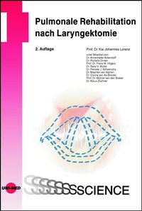 Abbildung von: Pulmonale Rehabilitation nach Laryngektomie - UNI-MED Verlag AG