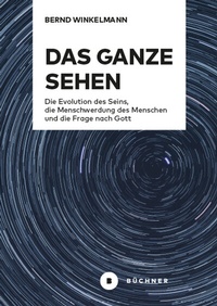 Abbildung von: Das Ganze sehen - Büchner-Verlag