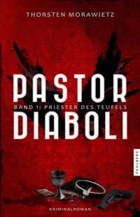 Abbildung von: Pastor diaboli - Priester des Teufels - Pahlberg Verlag
