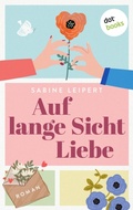 Cover: Auf lange Sicht Liebe - dotbooks