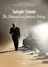 Abbildung von: Swingin' Cinema - Hollitzer Wissenschaftsverlag