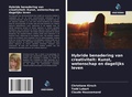 Cover: Hybride benadering van creativiteit: Kunst, wetenschap en dagelijks leven - Uitgeverij Onze Kennis