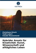Cover: Hybrider Ansatz fuer Kreativitaet - Verlag Unser Wissen