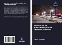 Abbildung von: Vervoer in de misdaadstrips van Georges Simenon - Uitgeverij Onze Kennis