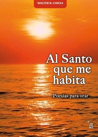 Abbildung von: Al Santo que me habita - Editorial de la Palabra de Dios