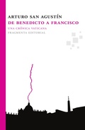 Cover: De Benedicto a Francisco - Fragmenta Editorial