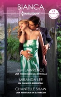 Cover: Una noche bajo las estrellas - Un encanto irresistible - Una aventura en el para&iacute;so - Harlequin, una divisi&oacute;n de HarperCollins Ib&eacute;rica, S.A.