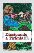 Cover: Dissipando a Tirania - Clire