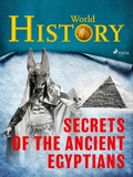 Cover: Secrets of the Ancient Egyptians - Saga Egmont