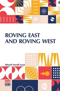 Enlarge image Cover: Roving East and Roving West - Lector House LLP