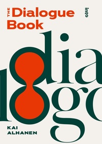 Enlarge image Cover: The Dialogue Book - Into Kustannus Oy
