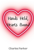 Cover: Hands Held, Hearts Bound - Creative Arts Management Ou