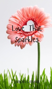 Enlarge image Cover: Love That Sparkles - Creative Arts Management Ou