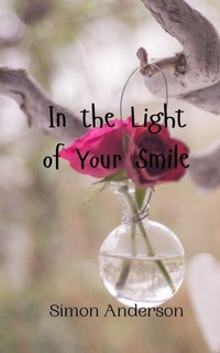 Enlarge image Cover: In the Light of Your Smile - Creative Arts Management Ou