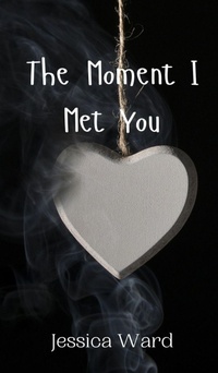 Enlarge image Cover: The Moment I Met You - Creative Arts Management Ou