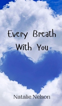 Enlarge image Cover: Every Breath With You - Creative Arts Management Ou