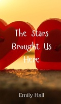 Cover: The Stars Brought Us Here - Creative Arts Management Ou